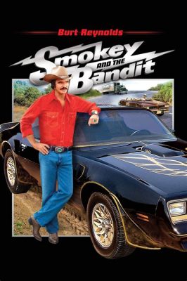 Smokey and the Bandit  -  a high-octane chase through the American South with comedic charm!